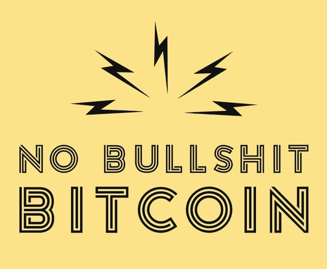No Bullshit Bitcoin